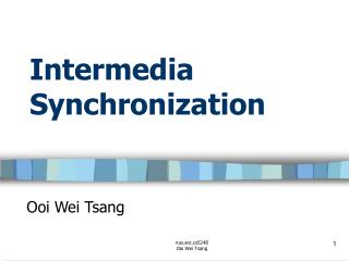 Intermedia Synchronization