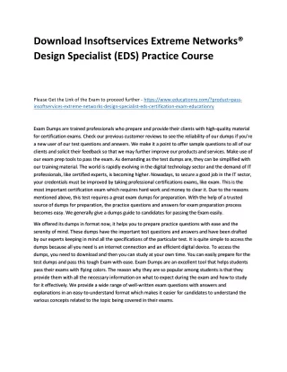 Download Insoftservices Extreme Networks® Design Specialist (EDS) Practice Cours