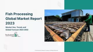 Fish Processing Global Market By Product, By Equipment, By Application, By Species, By Distribution Channel, Regional An