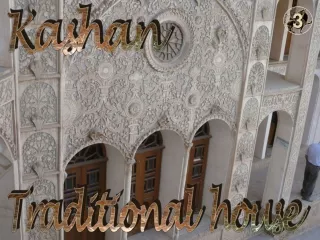 Iran Kashan traditional house3