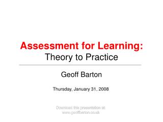 Assessment for Learning: Theory to Practice