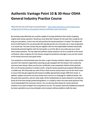 Authentic Vantage Point 10 & 30-Hour OSHA General Industry Practice Course