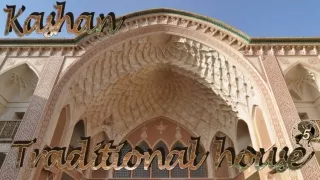 Iran Kashan traditional house5