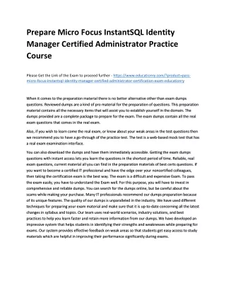 Prepare Micro Focus InstantSQL Identity Manager Certified Administrator Practice