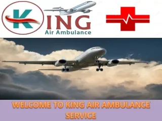 Choose King Air Ambulance Service in Kochi and Jammu for a Safe Transfer