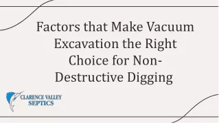 Factors that Make Vacuum Excavation the Right Choice for Non-Destructive Digging 