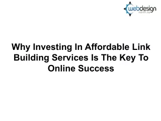 Why Investing In Affordable Link Building Services Is The Key To Online Success