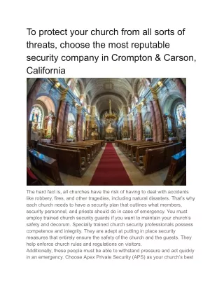To protect your church from all sorts of threats, choose the most reputable security company in Crompton & Carson, Calif