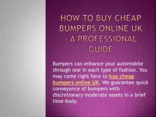 How To Buy Cheap Bumpers Online UK - A Professional Guide