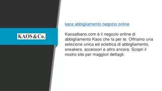 Kaos Abbigliamento Negozio Online Kaosalbano.com1