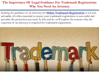 The Importance Of Legal Guidance For Trademark Registration Why You Need An Attorney