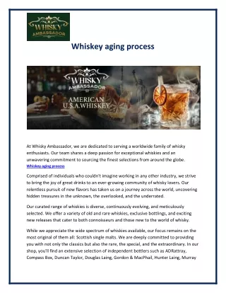 Whiskey aging process