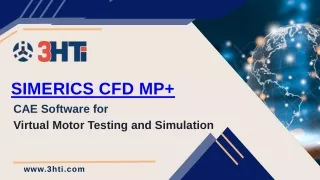 Simerics_CFD MP   CAE Software for Virtual Motor Testing and Simulation