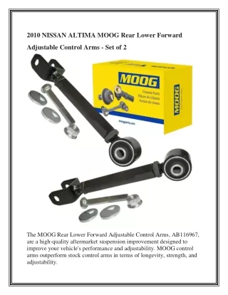 2010 NISSAN ALTIMA MOOG Rear Lower Forward Adjustable Control Arms - Set of 2