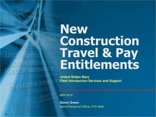 New Construction Travel &amp; Pay Entitlements