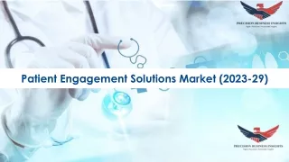 Patient Engagement Solutions Market Size, Share & Trends Report 2023-2029