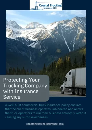 Protecting Your Trucking Company with Insurance service