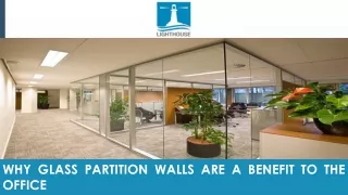 Why Glass Partition Walls Are a Benefit to the Office