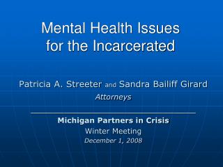 Mental Health Issues for the Incarcerated