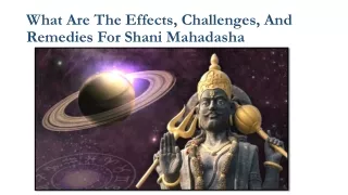 What Are The Effects, Challenges, And Remedies For Shani Mahadasha