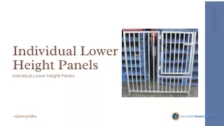Individual Lower Height Panels - Slaneyside Kennels