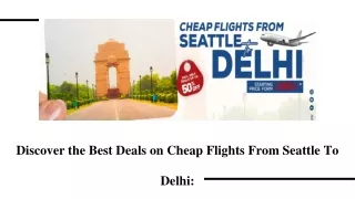 Cheap Flights from Seattle to Delhi