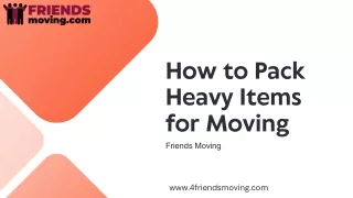 How to Pack Heavy Items for Moving