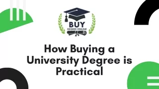 How Buying a University Degree is Practical