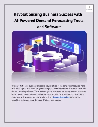 Revolutionizing Business Success with AI-Powered Demand Forecasting Tools and Software