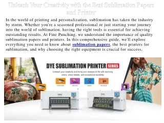 Unleash Your Creativity with the Best Sublimation Papers and Printer