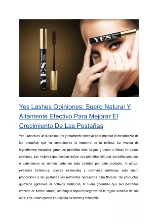 Yes Lashes Opiniones_ Suero Natural Y Altamente Efectivo Para Mejorar El Crecimiento De Las Pestañas