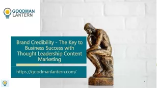 Brand Credibility - The Key to Business Success with Thought Leadership Content Marketing