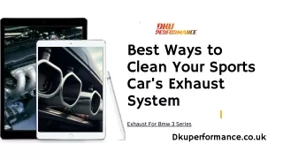 Best Ways to Clean Your Sports Car’s Exhaust System