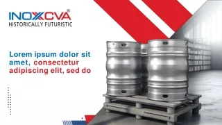 Stainless Steel Kegs A Green Revolution in Beverage Packaging