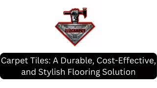 Carpet Tiles A Durable, Cost-Effective, and Stylish Flooring Solution