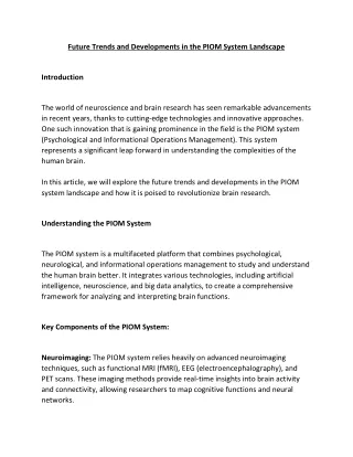 Future Trends and Developments in the PIOM System Landscape