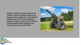 Mortar Artillery System Market PDF