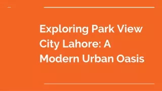 Exploring Park View City Lahore_ A Modern Urban Oasis