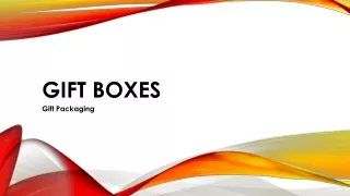 Gift Boxes