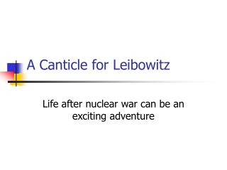 A Canticle for Leibowitz