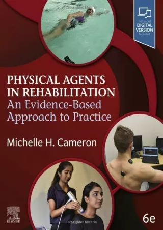 [PDF READ ONLINE] Physical Agents in Rehabilitation: An Evidence-Based Approach to Practice