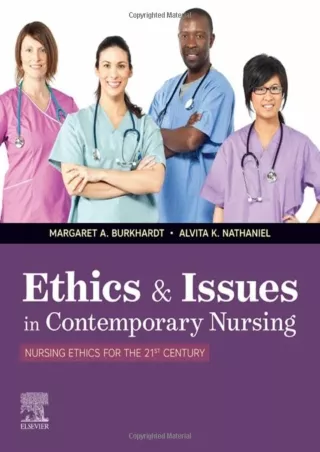 [READ DOWNLOAD] Ethics & Issues In Contemporary Nursing