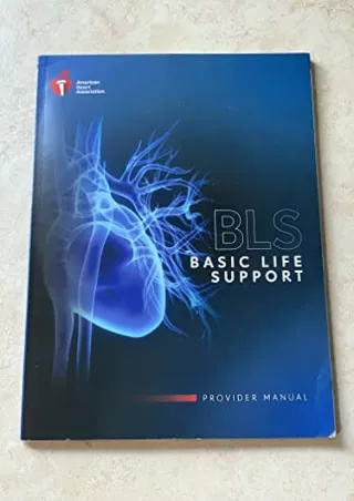 Read ebook [PDF] 2020 BLS Provider Manual