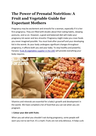 The Power of Prenatal Nutrition A Fruit and Vegetable Guide for Expectant Mothers