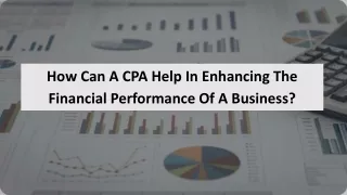 How Can A CPA Help In Enhancing The Financial Performance Of A Business?