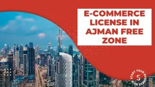 E-Commerce License in Ajman Free Zone