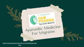 Ayurvedic Medicine For Migraine