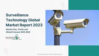 Surveillance Technology Global Market By Component, By Enterprise Size, By Application, By Technology, By End User and R