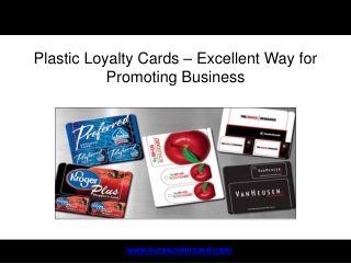 Plastic Loyalty Cards – Excellent Way for Promoting Business