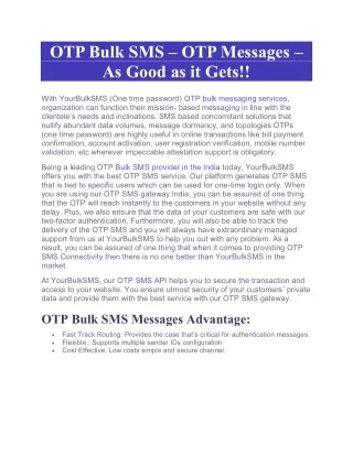 OTP Bulk SMS – OTP Messages – As Good as it Gets!!